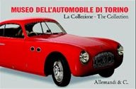 Museo dell'Automobile di Torino. La collezione Museo dell'Automobile di Torino. La collezione