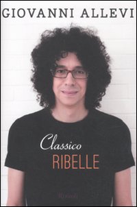 Classico Ribelle Classico Ribelle