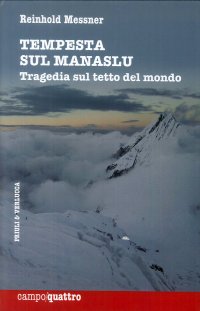 Tempesta sul Manaslu. Tragedia sul tetto del mondo