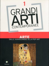 Arte. Dalle Avanguardie alla Pop Art