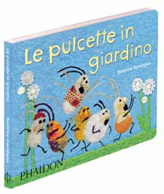 Le pulcette in giardino : : Books