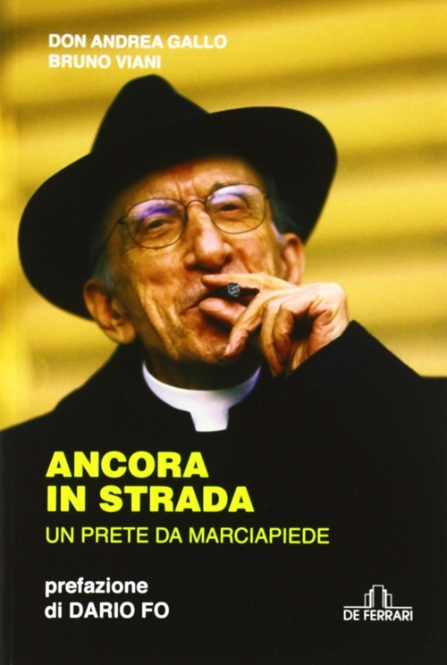 Ancora in Strada. Un Prete da Marciapiede