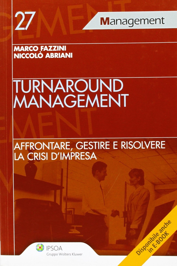 Turnaround Management. Turnaround Management.