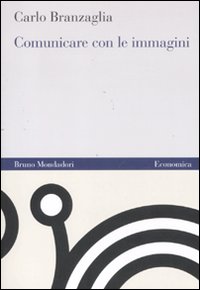 Comunicare con le immagini Comunicare con le immagini