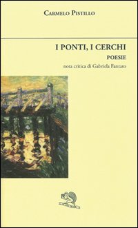 I ponti, i cerchi I ponti, i cerchi