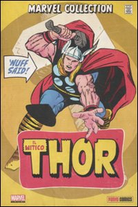 Il mitico Thor Il mitico Thor