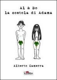 Al & Bo. La costola di Adama Al & Bo. La costola di Adama