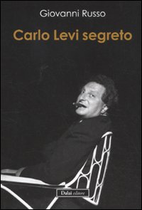 Carlo Levi segreto Carlo Levi segreto