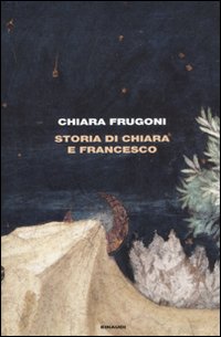Storia di Chiara e Francesco Storia di Chiara e Francesco