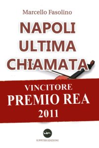 Napoli ultima chiamata