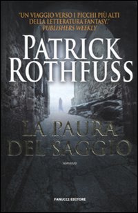 La paura del saggio. Le cronache dell'assasino del re. Vol. 2
