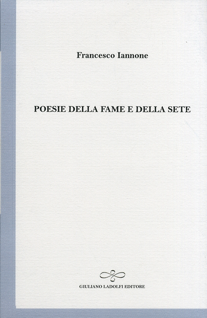 Poesie della fame e della sete Poesie della fame e della sete