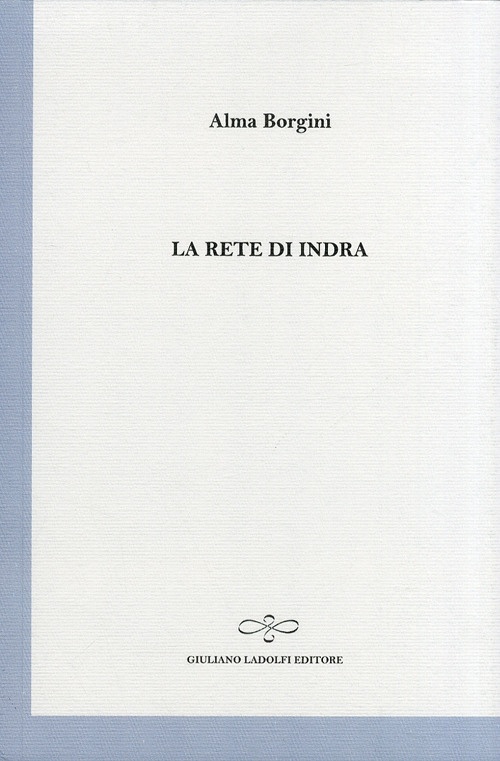 La rete di Indra. La rete di Indra.