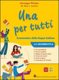 Una per tutti. Unico + Cd-Rom Una per tutti. Unico + Cd-Rom