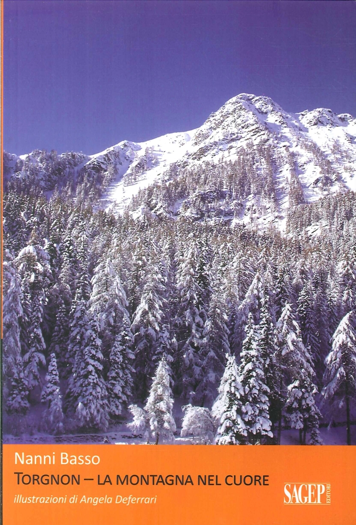 Torgnon. La montagna nel cuore Torgnon. La montagna nel cuore