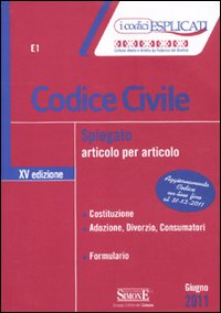 Codice civile spiegato articolo per articolo Codice civile spiegato articolo per articolo