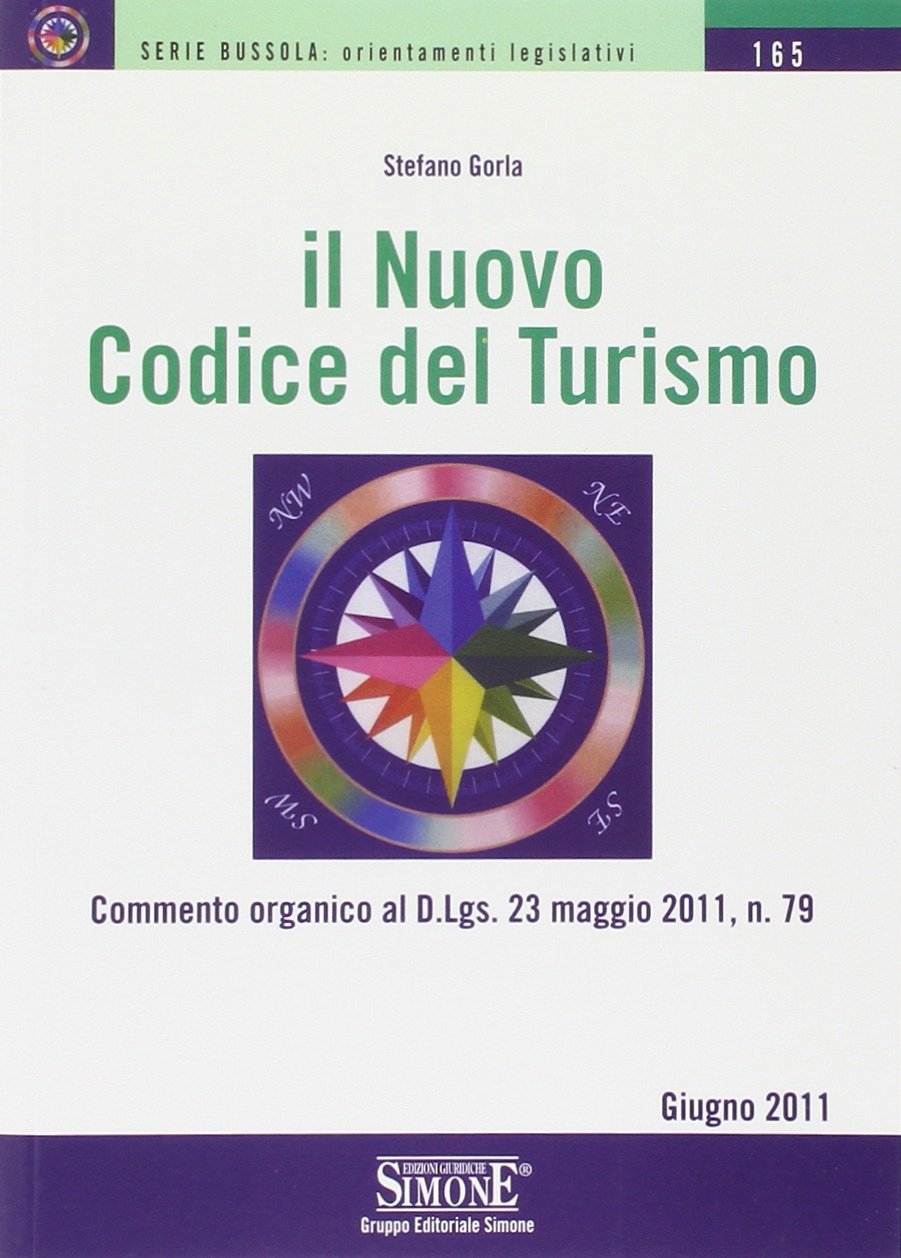 Il nuovo codice del turismo Il nuovo codice del turismo