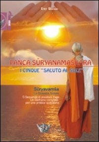 Pañca-Suryanamaskara. I cinque Pañca-Suryanamaskara. I cinque