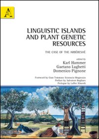 Linguistics islands and plant genetic resources. The case of arbereshe Linguistics islands and plant genetic resources. The case of arbereshe