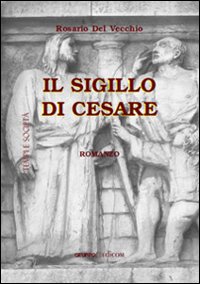 Il Sigillo di Cesare Il Sigillo di Cesare