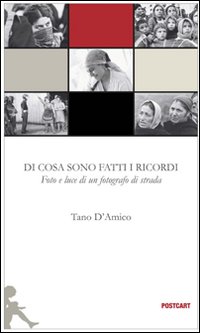 Di cosa sono fatti i ricordi. Ediz. illustrata Di cosa sono fatti i ricordi. Ediz. illustrata