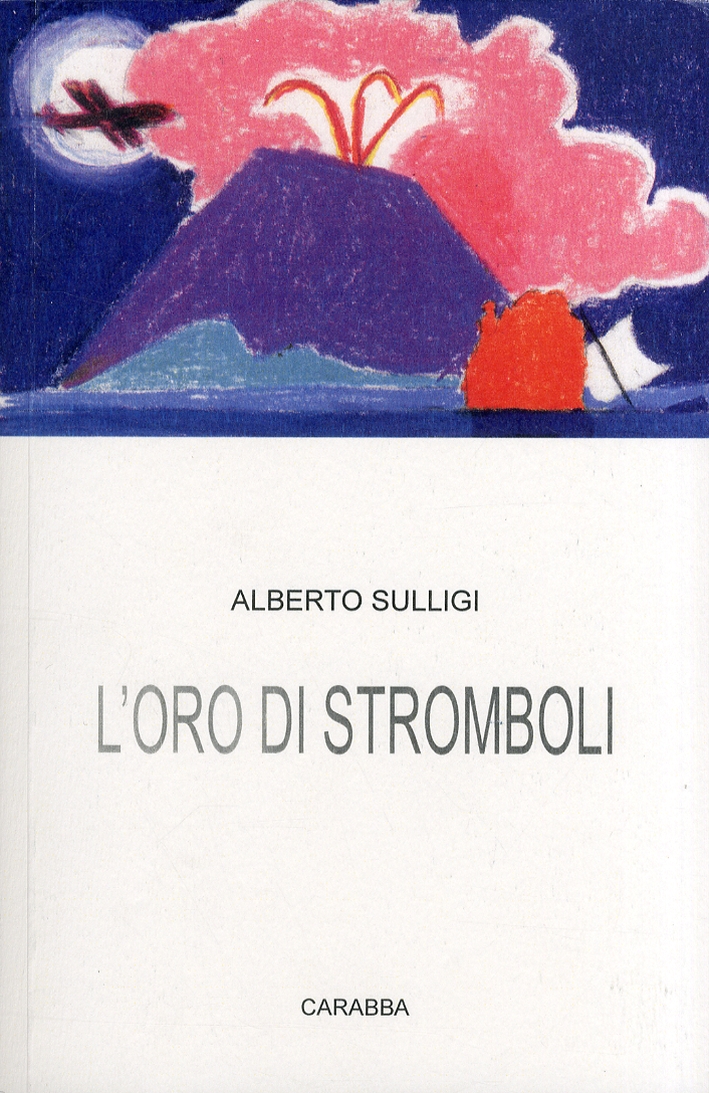 L'Oro di Stromboli L'Oro di Stromboli