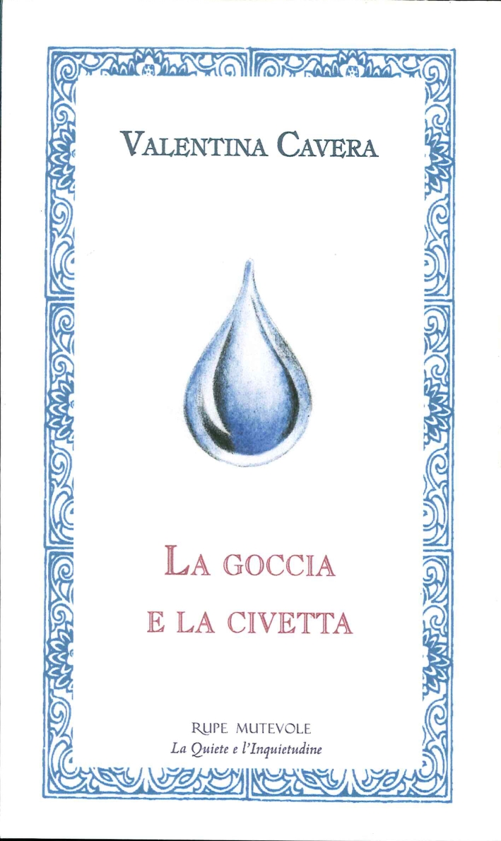 La goccia e la civetta La goccia e la civetta