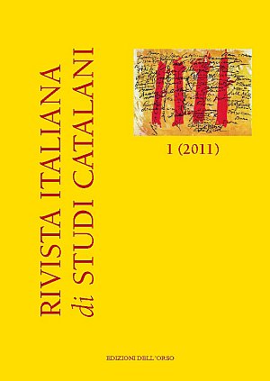 Rivista italiana di studi catalani (2011). Vol. 1. Rivista italiana di studi catalani (2011). Vol. 1.