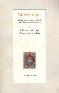 Micrologus I (1993). I discorsi dei corpi / Discourses of the Body