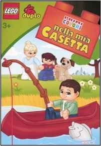 Nella mia casetta. Lego Duplo. Ediz. illustrata Nella mia casetta. Lego Duplo. Ediz. illustrata
