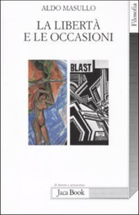 La libertà e le occasioni