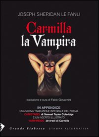 Carmilla la vampira. Testo inglese a fronte Carmilla la vampira. Testo inglese a fronte