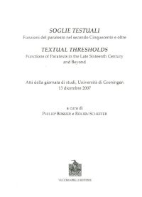 Soglie testuali. Funzioni del paratesto nel secondo Cinquecento e oltre