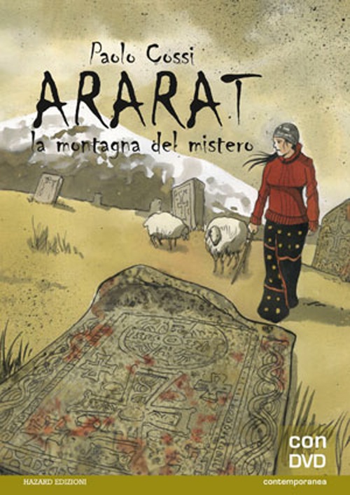 Ararat. La montagna del mistero. Con DVD Ararat. La montagna del mistero. Con DVD