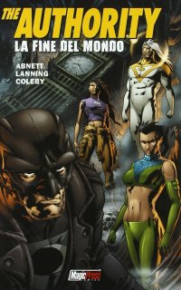 Authority. La fine del mondo. Vol. 9