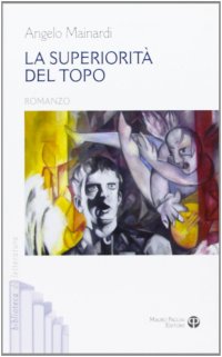 La superiorità del topo