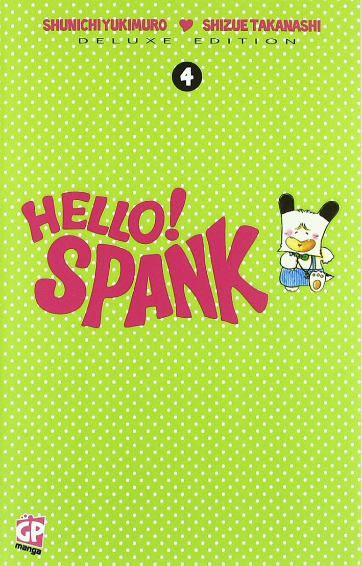 Hello Spank deluxe. Vol. 4 Hello Spank deluxe. Vol. 4