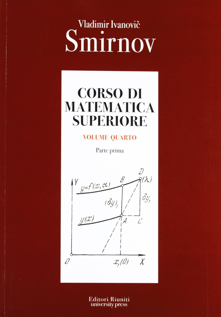 Corso di matematica superiore. Vol. 4/1 Corso di matematica superiore. Vol. 4/1