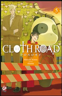Cloth road. Vol. 5 Cloth road. Vol. 5