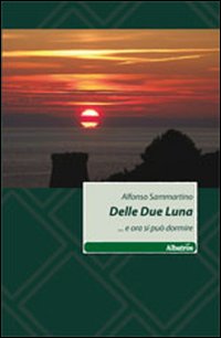 Delle due luna... e ora si può dormire Delle due luna... e ora si può dormire