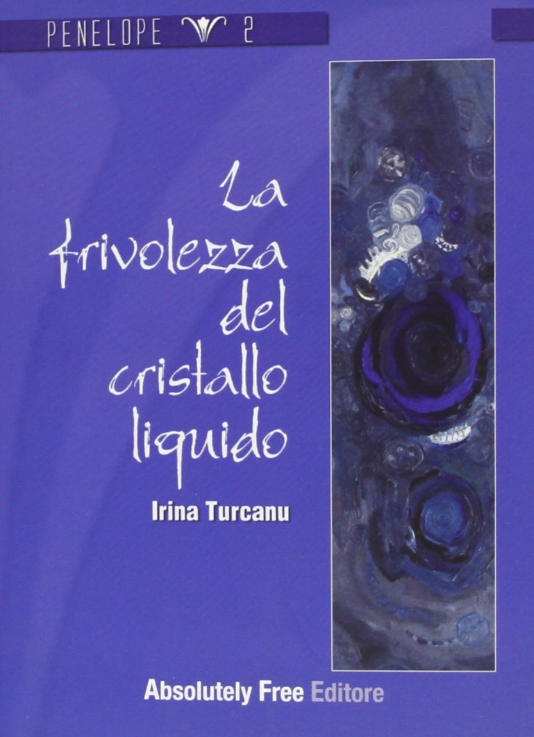 La frivolezza del cristallo liquido La frivolezza del cristallo liquido