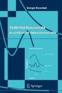 Stabilità funzionale e controllo neuromorale Stabilità funzionale e controllo neuromorale