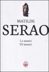 Le amanti-Gli amanti Le amanti-Gli amanti