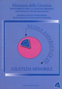 Nuove esperienze di giustizia minorile (2010). Vol. 2
