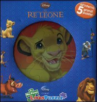 Il re Leone. Il mio primo libro puzzle