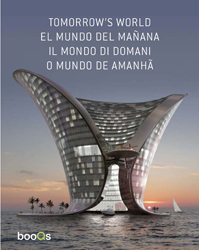 Tomorrow's world. Ediz. inglese, spagnola, italiana e portoghese Tomorrow's world. Ediz. inglese, spagnola, italiana e portoghese