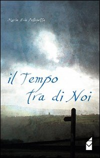 Il tempo tra di noi Il tempo tra di noi