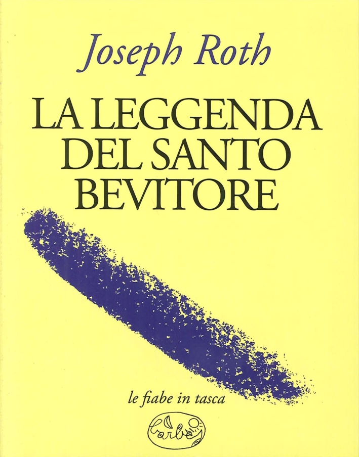 La leggenda del santo bevitore La leggenda del santo bevitore