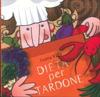 Dieta per tardone
