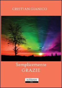 Semplicemente grazie Semplicemente grazie